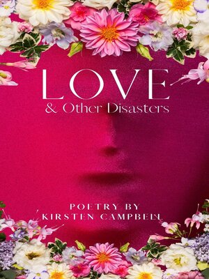 cover image of Love & Other Disasters
